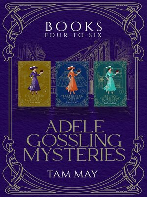cover image of Adele Gossling Mysteries Box Set 2, Books 4-6
